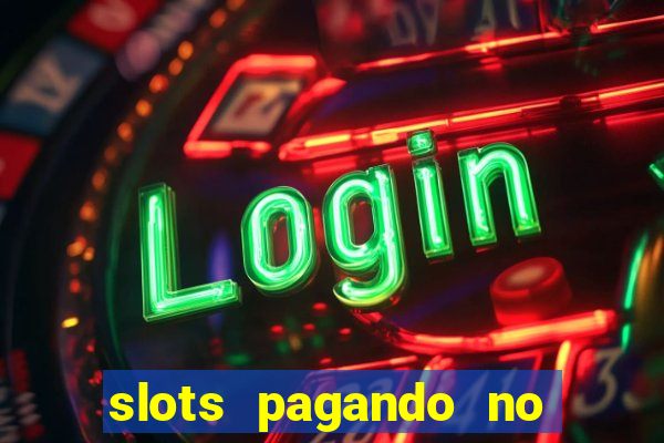 slots pagando no cadastro saque free facebook